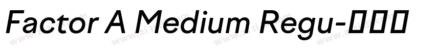 Factor A Medium Regu字体转换